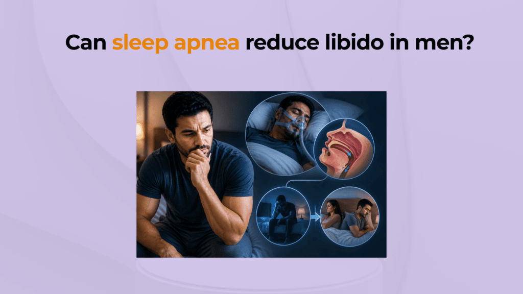 Can sleep apnea reduce libido in men