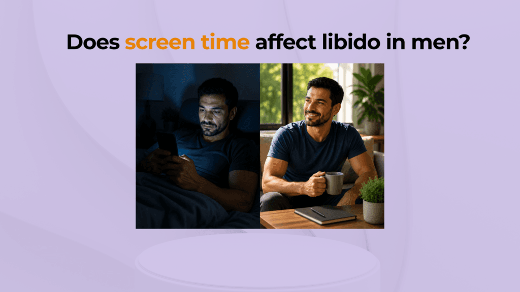 Does screen time affect libido in men